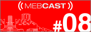 mebcast 08