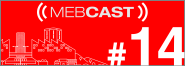 mebcast 14
