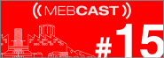 mebcast 15
