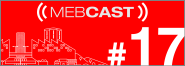 mebcast 17
