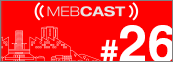 mebcast 26
