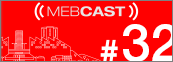 mebcast 32