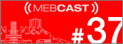 mebcast 37