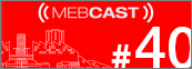 mebcast 40