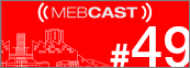 MEBCast 7 mebcast 49